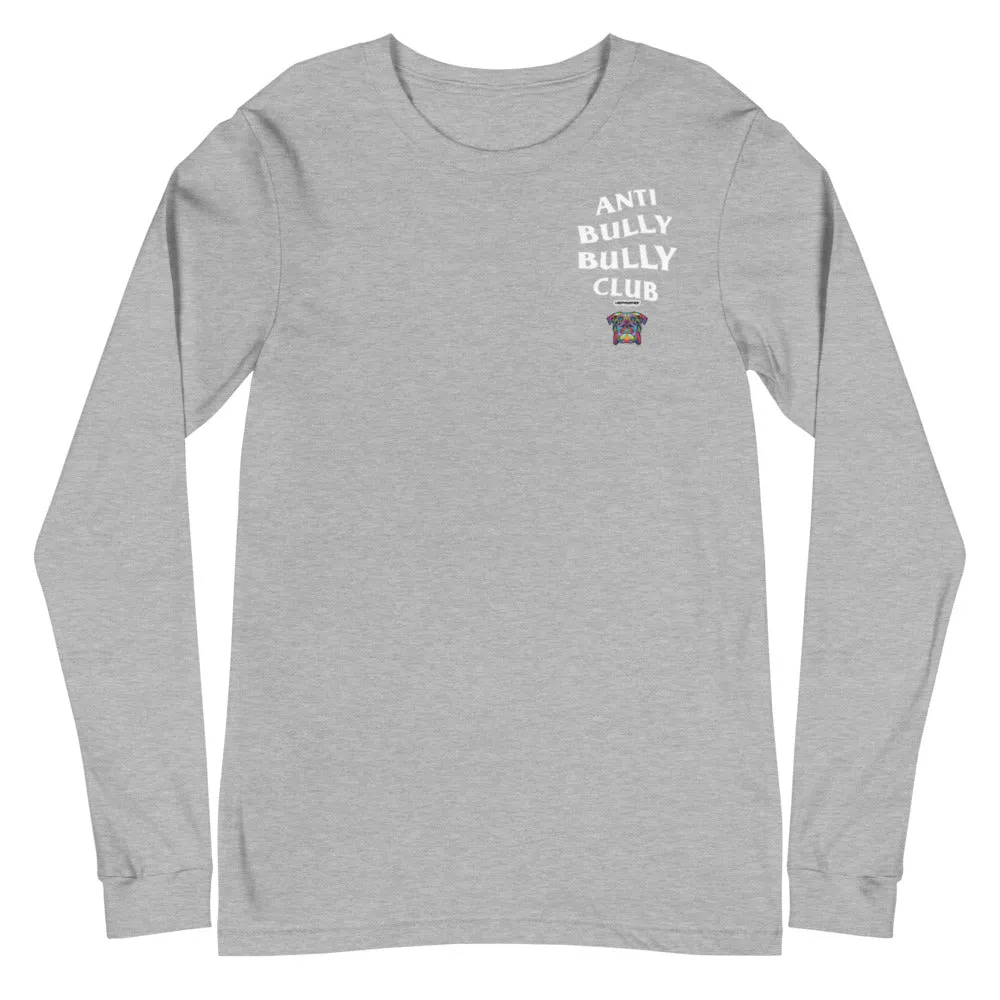 Anti Bully Bully Club (EBD) Unisex Long Sleeve Tee