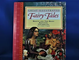 Children's Book - Great Illustrated Fairy Tales - Includes Beauty and the Beast