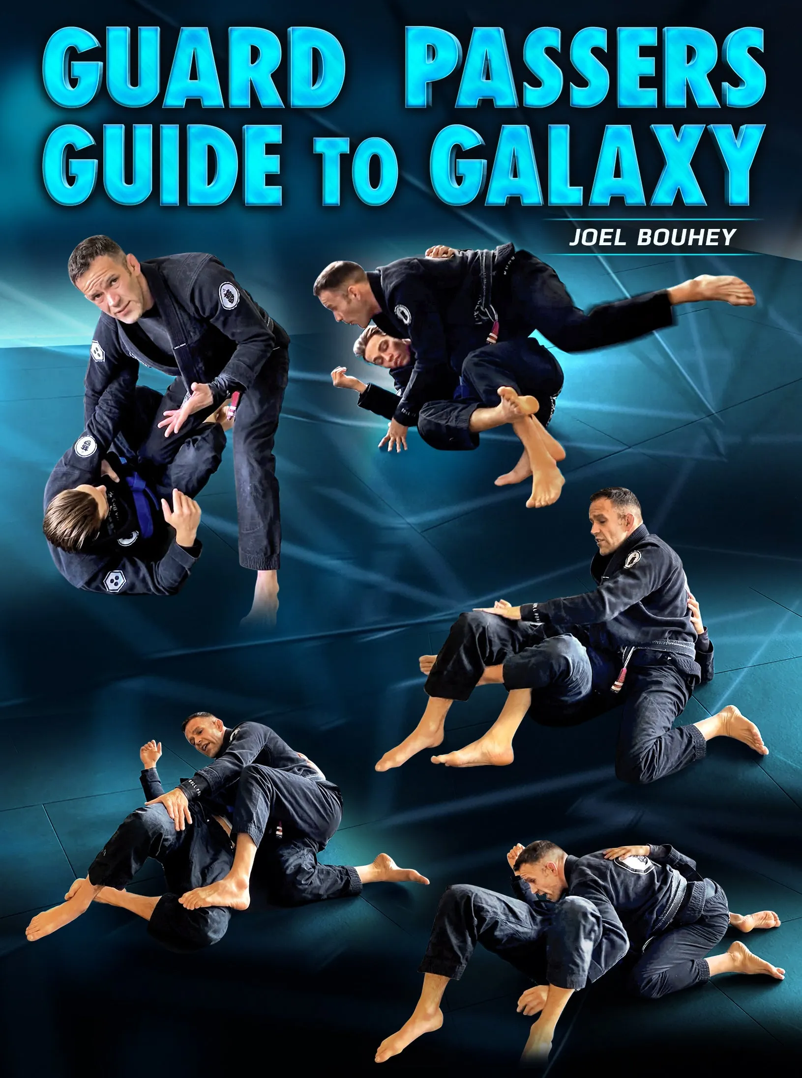 Guard Passers Guide To Galaxy by Joel Bouhey